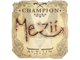 mezii (Champion) | Austin 2025 sticker