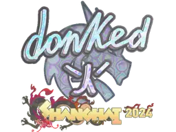 donk (Holo) | Shanghai 2024 sticker